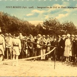 carte postale ancienne Ã©ditÃ©e lors de l'inauguration du golf