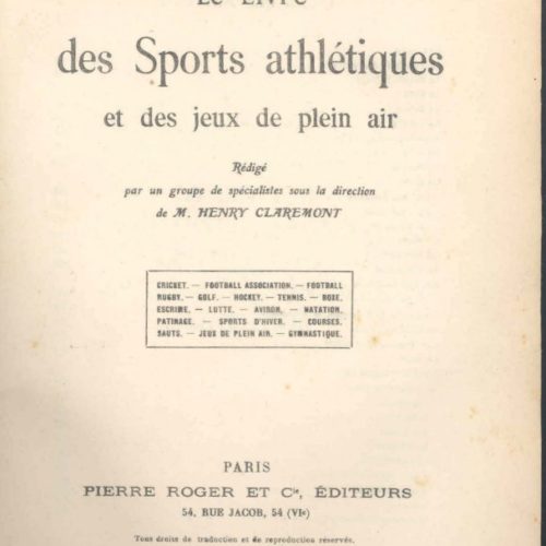 Le livre des Sports AthlÃ©tiques et des jeux de plein air Henry Claremont chez Pierre Roger & Cie en 1909